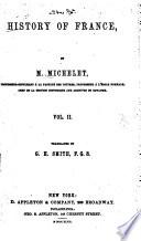 History of France from the Earliest Period to the Present Time