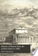 History of Russia from the Earliest Times to 1880