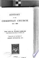 History of the Christian Church: A.D. 1-600 translated by Andrew Rutherfurd. [1902