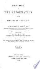 History of the Reformation of the Sixteenth Century