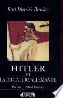 Hitler et la dictature allemande