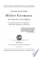 Hitler Germany as Seen by a Foreigner