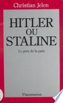 Hitler ou Staline