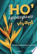 Ho'oponopono vivant