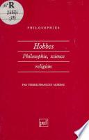 Hobbes : philosophie, science, religion