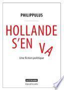 Hollande s'en va