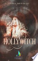 Hollywitch - L'intégrale