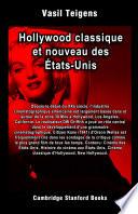 Hollywood classique et nouveau des États-Unis