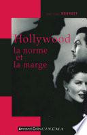 Hollywood, la norme et la marge