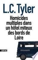 Homicides multiples dans un hôtel miteux des bords de Loire