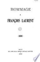 Hommage à François Laurent