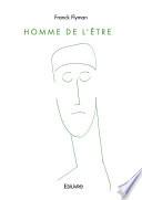 Homme de l'être
