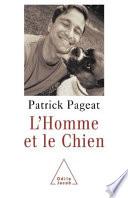 Homme et le chien (L')