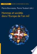 Hommes et sociétés, dans l’Europe de l’an mil