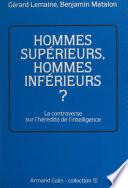 Hommes supérieurs, hommes inférieurs ?