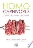 Homo carnivorus - L'impact de l'alimentation carnée