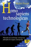 Homo sapiens technologicus