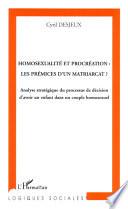 Homosexualité et procréation, les prémices d'un matriarcat?