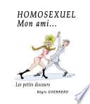 Homosexuel, mon ami...