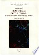 Homs et Hama en Syrie centrale