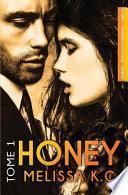 Honey -