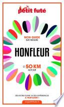 HONFLEUR ET 50 KM AUTOUR 2021 Carnet Petit Futé