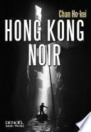 Hong Kong Noir