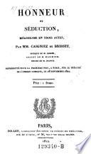 Honneur et seduction, melodrame en 3 actes