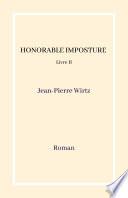 Honorable imposture - Livre II