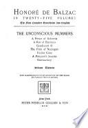 Honoré de Balzac in twenty-five volumes: The unconscious mummers. A Prince of Bohemia. A man of business. Gaudissart II. The firm of Nucingen. Facino Cane. A princess's secrets. Bureaucracy