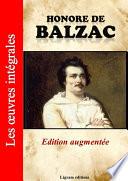 Honoré de Balzac - Les oeuvres complètes (Edition augmentée)