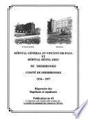 Hôpital général St-Vincent-de-Paul et Hôpital Hôtel-Dieu de Sherbrooke, comté de Sherbrooke, 1934-1957