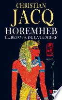 Horemheb, le retour de la lumière