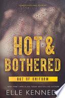 Hot & Bothered