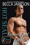 Hot SEAL, Brown-Eyed Girl (SEALs in Paradise)