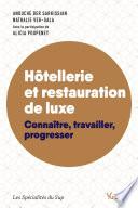 Hôtellerie et restauration de luxe