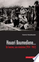 Houari Boumediene...
