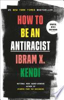 How to Be an Antiracist