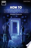 How to Disappear