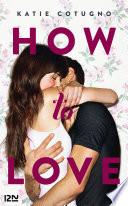 How to Love -