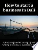 How to Start a Business in Bali