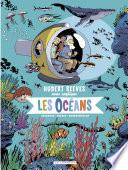 Hubert Reeves nous explique - tome 3 - Les Océans