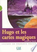 Hugo et les cartes magiques - Niveau 2 - Lecture Mise en scène - Ebook