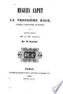 Hugues Capet et la troisième race