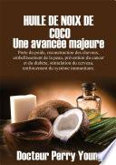 HUILE DE NOIX DE COCO : Une avancée majeure