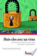 Huis-clos avec un virus