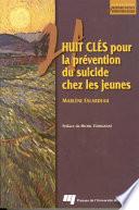 Huit clés pour la prévention du suicide chez les jeunes