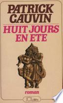 Huit jours en été