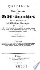 Hülfsbuch zur Beförderung des Selbst-Unterrichtes und zur Erleichterung des öffentlichen Vortrages für jene, welche, um die französische Sprache ... zu erlernen ... , ... der Sprachlehre des. .. Vogtberg bedienen
