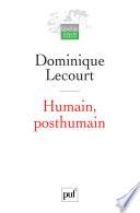 Humain, posthumain